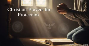 Christian Prayers for Protection