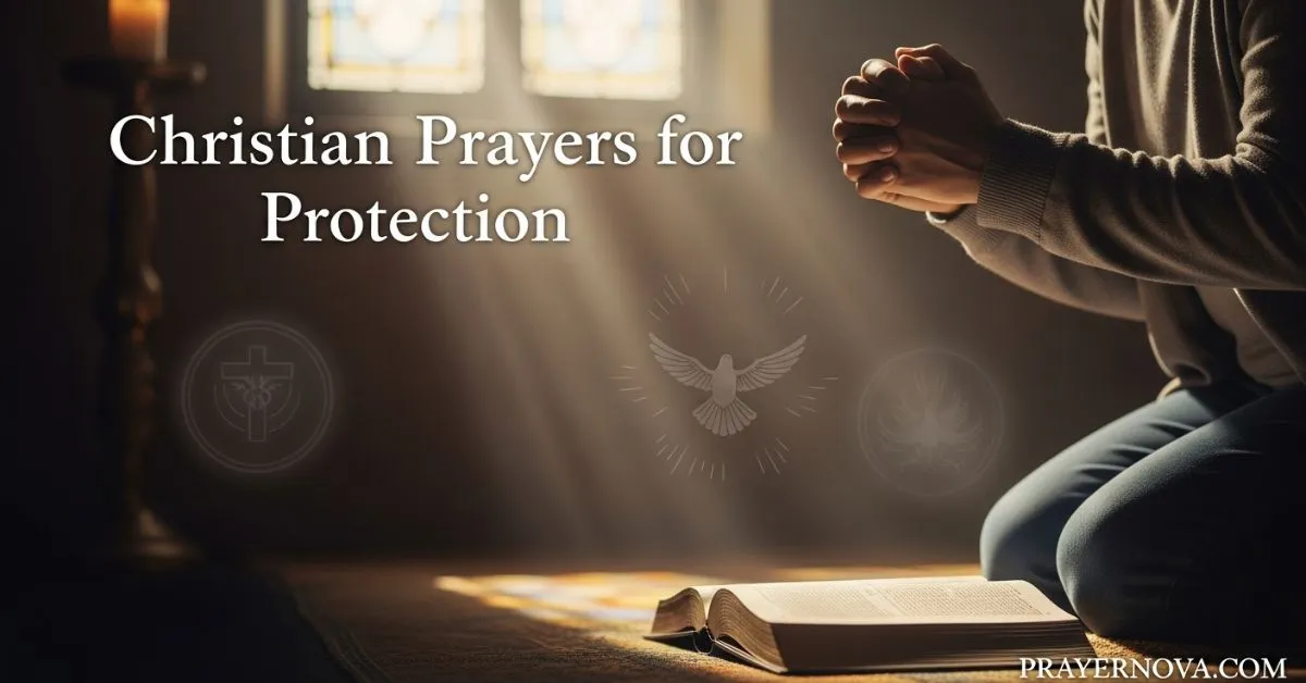 Christian Prayers for Protection