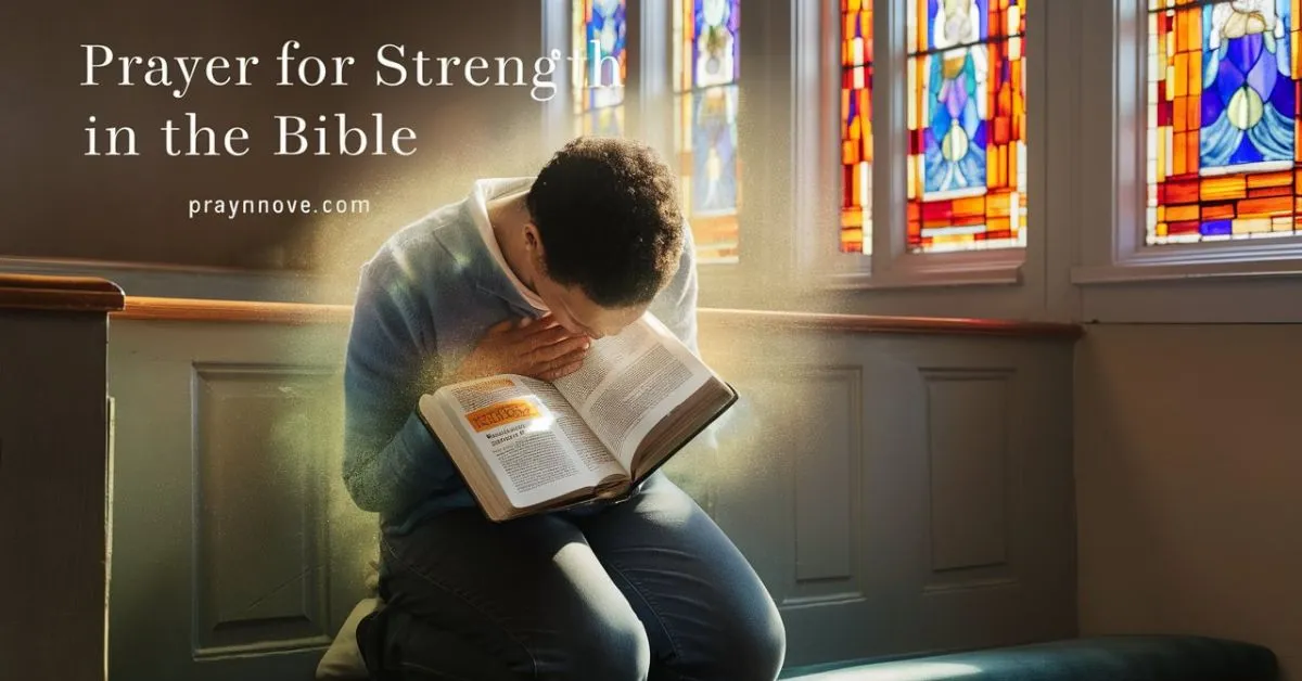 Prayers for Strength in the Bible
