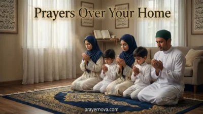 Prayers Over Your Home