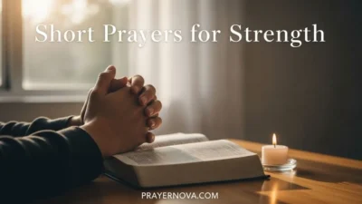 Short Prayers for Strength