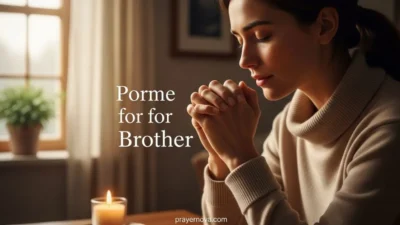 Prayers for My Brother