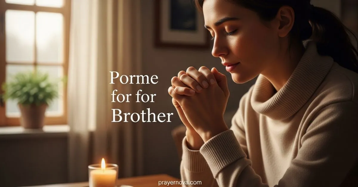 Prayers for My Brother