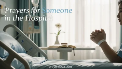 Prayers for Someone in the Hospital