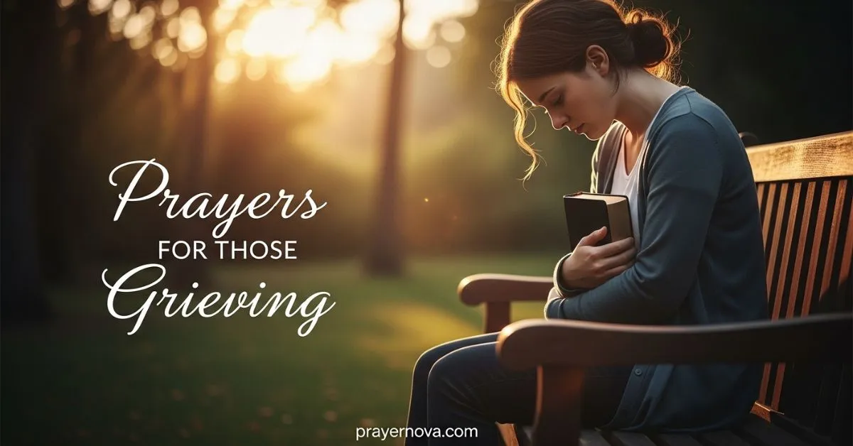 Prayers for Those Grieving