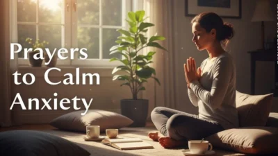 Prayers to Calm Anxiety