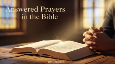 Answered Prayers in the Bible