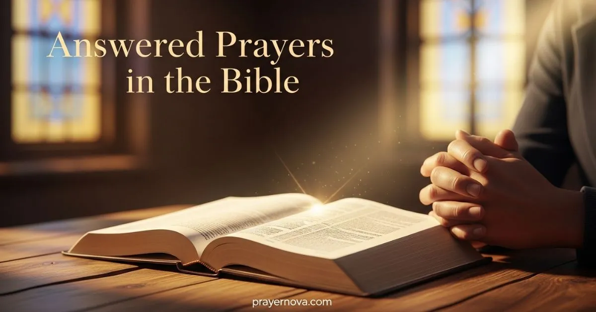 Answered Prayers in the Bible