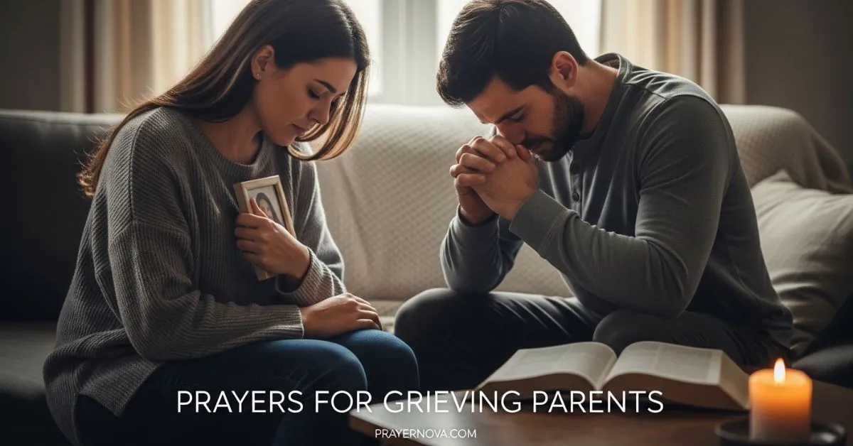 Prayers for Grieving Parents